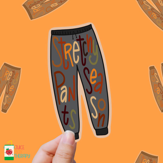 Stretchy Pants – Official Fall Uniform vinyl sticker