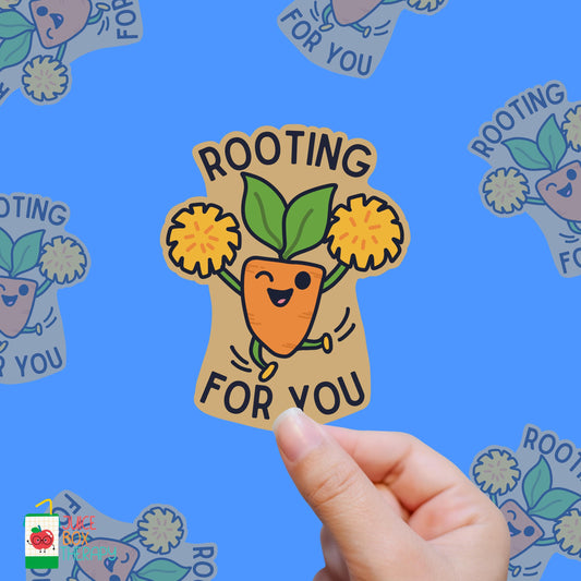 Rooting for You – Emotional Support Plant Sticker